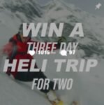Teton Gravity Research  – Helicopter Skiing Giveaway