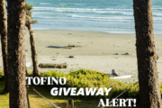 Win a Tofino Getaway + $1,000 in Perks – $2,300 Value