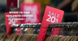 Where to find exclusive coupon codes?