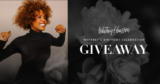 Whitney Houston Boutique – Birthday Celebration Giveaway